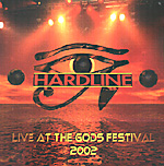 HARDLINE: Live At The Gods Festival 2002