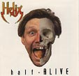 HELIX: Half-Alive