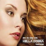 HELLA DONNA: Give Me Some Time/Starstalker