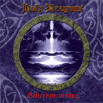 HOLY DRAGONS: Sumerki Bogow/Götterdämmerung (2005)