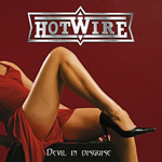 HOTWIRE: Devil In Disguise