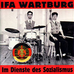 IFA WARTBURG: Im Dienste des Sozialismus