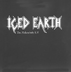 ICED EARTH: The Melancholy E.P.
