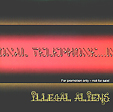 ILLEGAL ALIENS: International Telephone