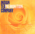 INDIAN TEA COMPANY: Premonition