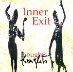 INNER EXIT: Thoughts