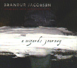 BRANDUR JACOBSEN: A Wizards Journey