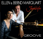 JAZZLIFE/ELLEN & BERND MARQUART: Groove