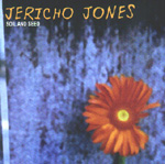 JERICHO JONES: Soil And Seed