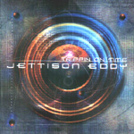 JETTISON EDDY: Trippin On Time