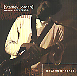 STANLEY JORDAN FEAT. NOVECENTO: Dreams Of Peace