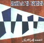 JUDA'S KISS: Skannati