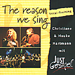 JUST GOSPEL: The Reason We Sing (Trainings-CD)
