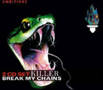 KILLER: Break My Chains
