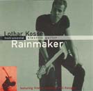 LOTHAR KOSSE: Rainmaker
