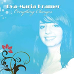 EVA-MARIA KRAMER: Everything Changes