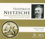 MICHAEL KRÜCKER: Friedrich Nietzsche - Sämtliche Werke für Klavier Solo