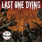 LAST ONE DYING: The Hour Of Lead