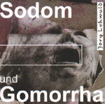 JÖRG LEHWALD: Sodom und Gomorrha