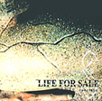 LIFE FOR SALE: Too Late