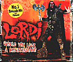 LORDI: Would You Love A Monsterman?
