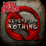 METAL CHURCH: Generation Nothing