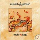 Reiprich & Pötsch Band: mohntage