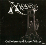 MOORE: Guillotines And Angel Wings