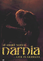 NARNIA: At Short Notice ... Live In Germany (DVD)