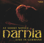 NARNIA: At Short Notice ... Live In Germany (CD)