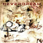 NEVERDREAM: Souls 26-04-1986