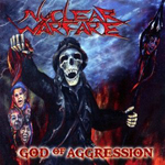 NUCLEAR WARFARE: God Of Aggression