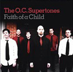 THE O.C. SUPERTONES: Faith Of A Child