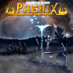 PHENIX: Immortal Flame