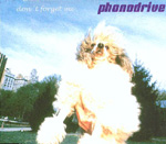 PHONODRIVE: Don't Forget Me