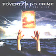 POVERTY'S NO CRIME: Slave To The Mind