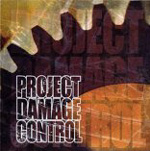 PROJECT DAMAGE CONTROL: Project Damage Control