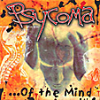 PSYCOMA: ... Of The Mind