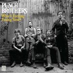 THE PUNCH BROTHERS: Who's Feeling Young Now?
