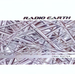 RADIO EARTH: Gray Matter