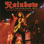 RAINBOW: Live In Munich 1977 (CD)