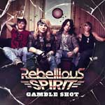 REBELLIOUS SPIRIT: Gamble Shot