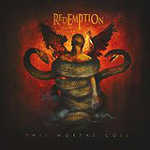 REDEMPTION: This Mortal Coil