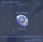 RELAX WITH SWANN: Rhythms Of The World