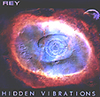 REY: Hidden Vibrations