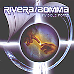 RIVERA/BOMMA: Invisible Force