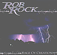 ROB ROCK: Rage Of Creation / Interview-Promo-CD
