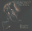 SACRED STEEL: Slaughter Prophecy