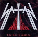 SATAN: The Early Demos