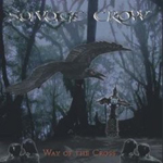 SAVAGE CROW: Way Of The Cross